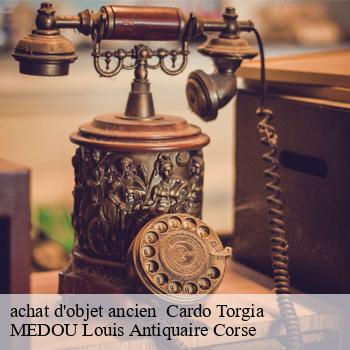 achat d'objet ancien   cardo-torgia-20190 MEDOU Louis Antiquaire Corse