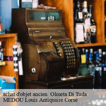 achat d'objet ancien   olmeta-di-tuda-20273 MEDOU Louis Antiquaire Corse