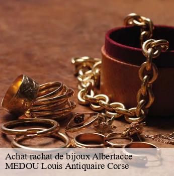 Achat rachat de bijoux  albertacce-20224 MEDOU Louis Antiquaire Corse